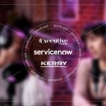 Podcast: comment Kerry Group transforme l'expérience des employés avec l'IA et le GBS